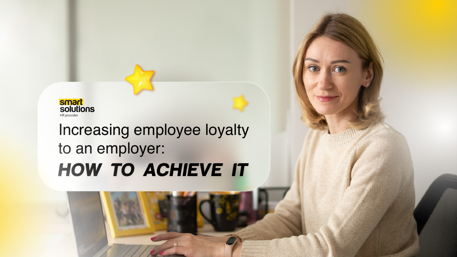 Employee Loyalty: ho